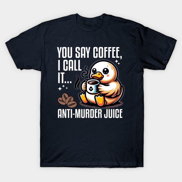 Caffeinated Duck Funny T-Shirt by Critter Chaos